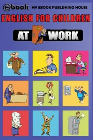 Cover of English for Children - At Work