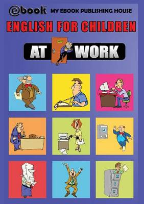 Book cover for English for Children - At Work