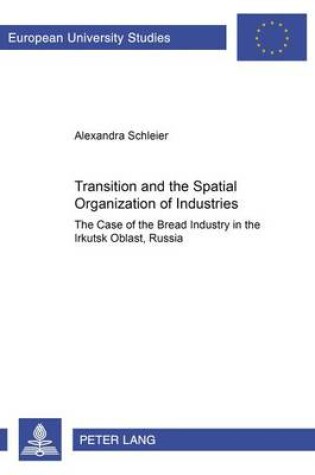 Cover of Transition and the Spatial Organization of Industries