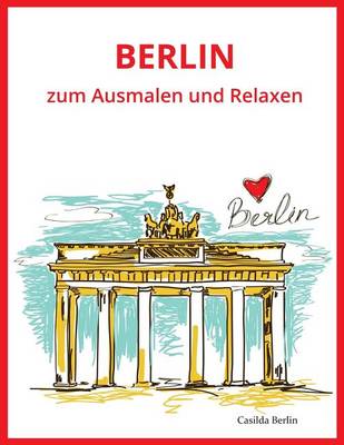 Book cover for BERLIN - zum Ausmalen und Relaxen