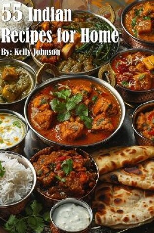 Cover of 55 Indian Recipes for Home