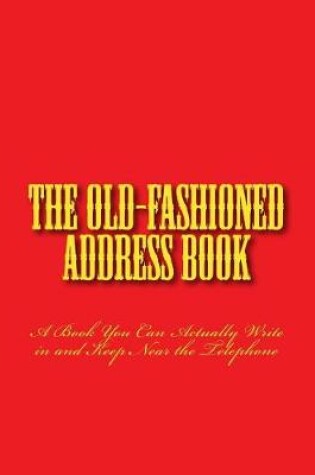 Cover of The Old-fashioned Address Book