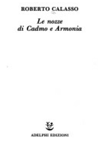 Cover of Il Nozze Cadmo e Armonia