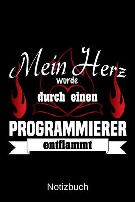 Book cover for Mein Herz wurde durch einen Programmierer entflammt