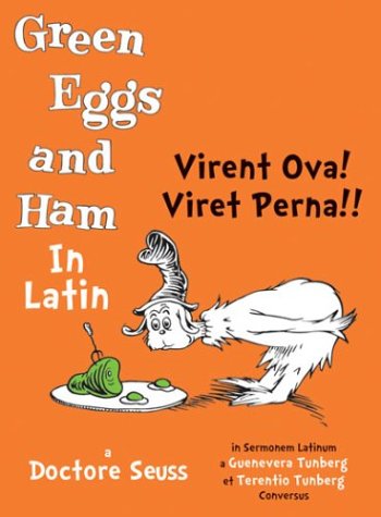 Book cover for "Green Eggs and Ham"....in Latin!