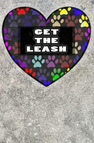Cover of Get the Leash