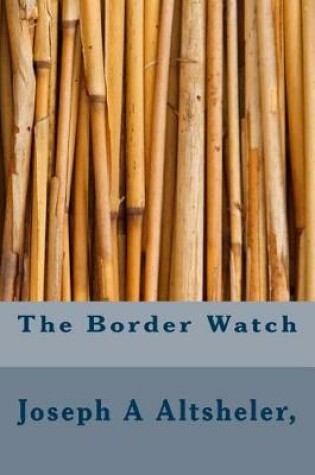 Cover of The Border Watch