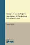 Book cover for Images of Cosmology in Jewish and Byzantine Art