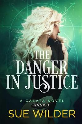 Book cover for The Danger in Justice