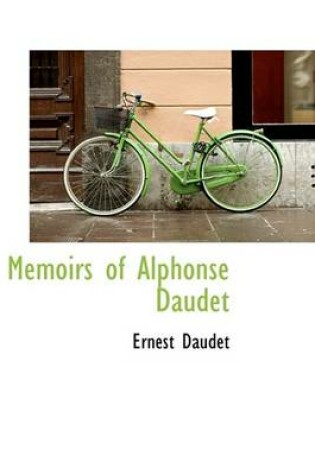 Cover of Memoirs of Alphonse Daudet