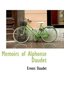 Book cover for Memoirs of Alphonse Daudet