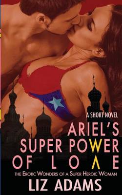 Book cover for Ariel's Super Power of Love