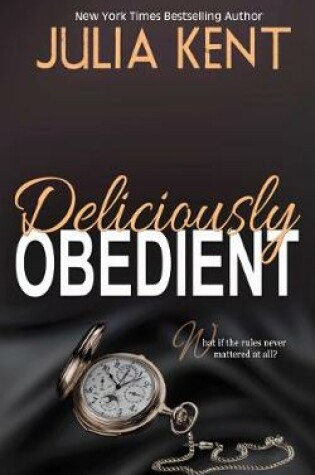 Cover of Deliciously Obedient