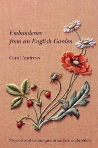 Cover of Embroideries from An English Garden