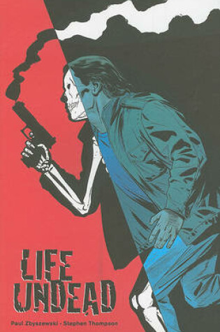 Cover of Life Undead