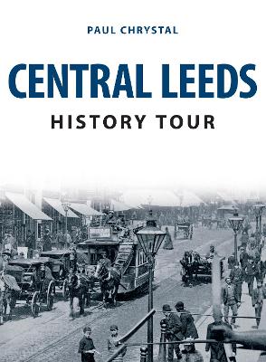 Book cover for Central Leeds History Tour