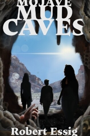 Cover of Mojave Mud Caves