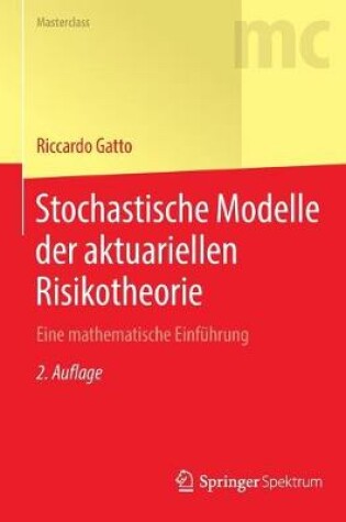 Cover of Stochastische Modelle der aktuariellen Risikotheorie