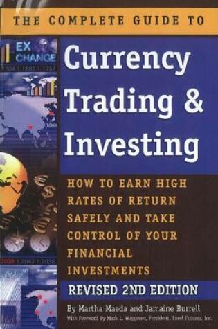 Cover of Complete Guide to Currency Trading & Investing