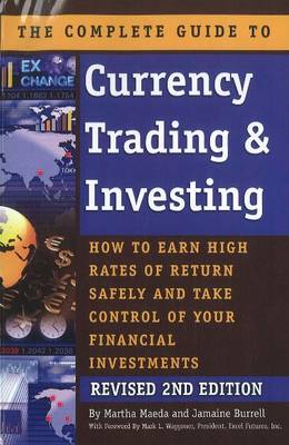 Book cover for Complete Guide to Currency Trading & Investing