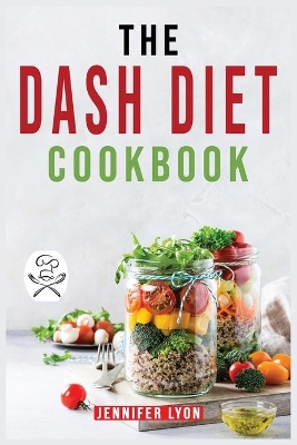 Book cover for The DASH Diet Cookbook