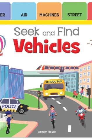 Cover of Seek and Find - Vehicles
