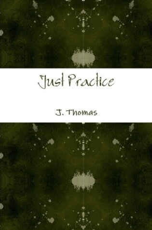 Cover of Just Practice