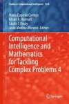 Book cover for Computational Intelligence and Mathematics for Tackling Complex Problems 4