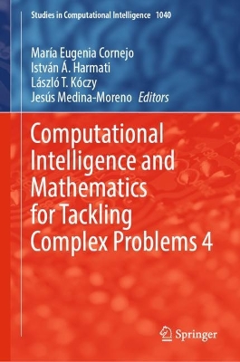 Book cover for Computational Intelligence and Mathematics for Tackling Complex Problems 4