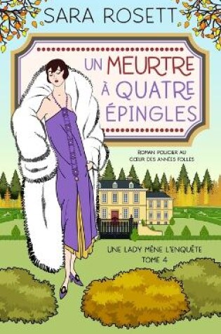 Cover of Un Meurtre À Quatre Épingles