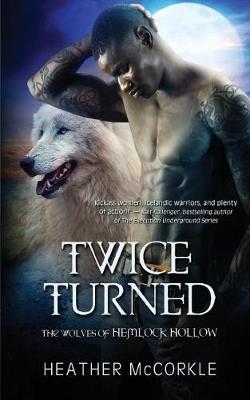 Book cover for Twice Turned