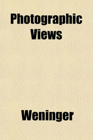 Cover of Photographic Views