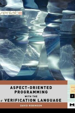 Cover of Aspect-Oriented Programming with the E Verification Language