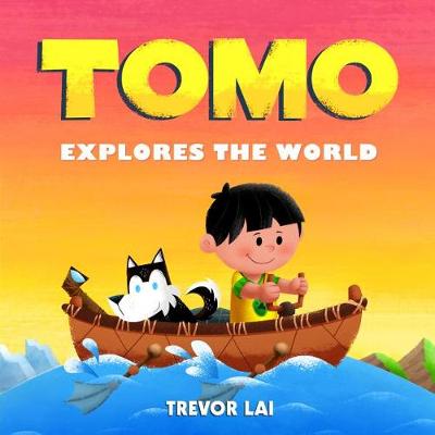 Book cover for Tomo Explores the World