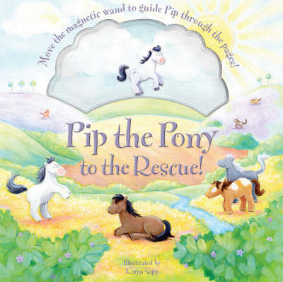 Book cover for Pip the Pony to the Rescue!