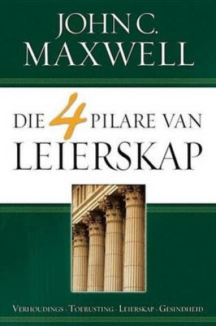 Cover of Die 4 Pilare Van Leierskap