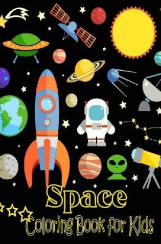 Cover of Space Coloring Book For Kids