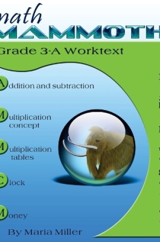 Cover of Math Mammoth Grade 3-A Worktext