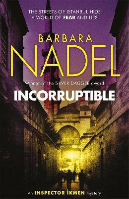 Book cover for Incorruptible (Inspector Ikmen Mystery 20)