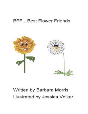 Book cover for BFF...Best flower friends