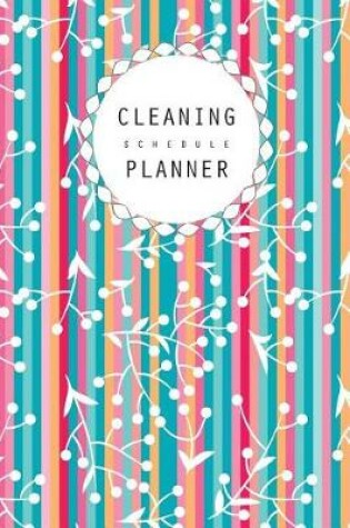 Cover of Cleaning Schedule Planner