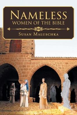 Book cover for Nameless Women of The Bible