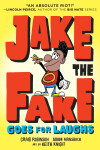 Book cover for Jake the Fake Goes for Laughs