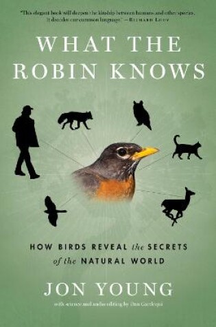 Cover of What the Robin Knows