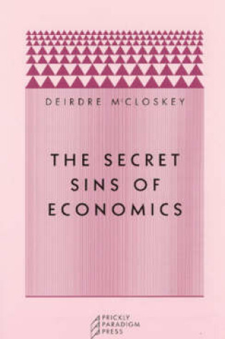 Cover of The Secret Sins of Economics