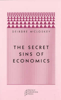 Book cover for The Secret Sins of Economics