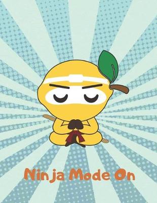 Book cover for Ninja Mode On