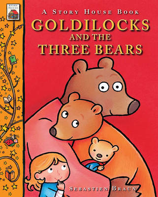 Cover of Goldilocks and the Three Bears