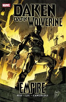 Book cover for Daken - Dark Wolverine: Empire