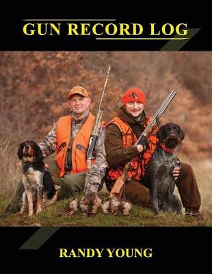 Book cover for Gun Record Log